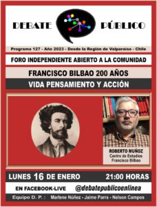 Los 200 años del natalicio de Francisco Bilbao en "Debate Público" Valparaíso