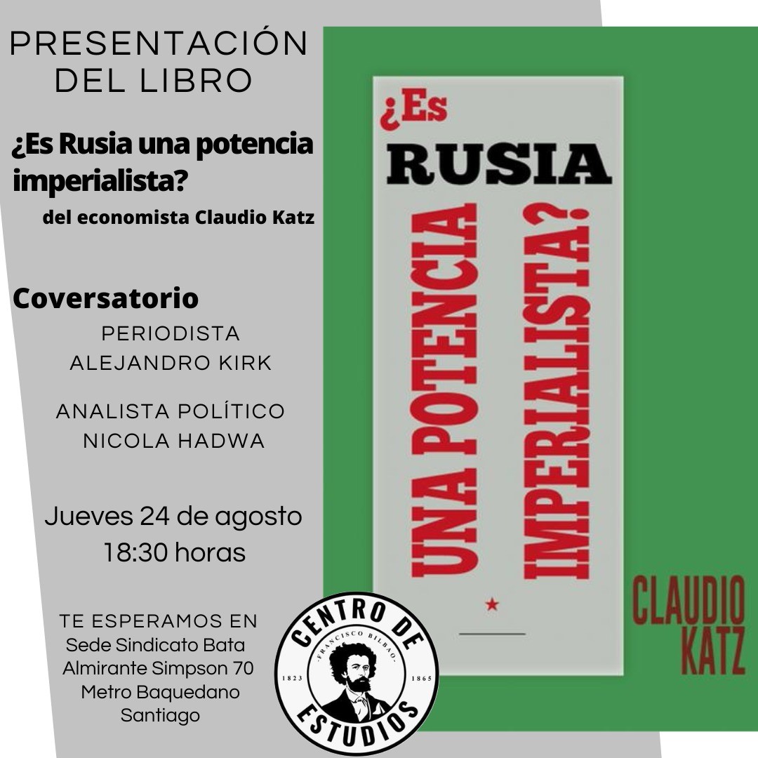 CEFB: Presentación de libro del economista Claudio Katz. 24 agosto. «¿Es rusia una potencia imperialista?»